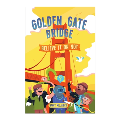 Book - Golden Gate Bridge: Believe It Or Not