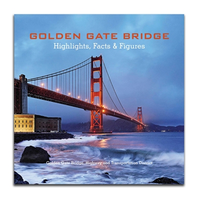 Book - Golden Gate Bridge Highlights, Facts and Figures